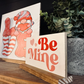 Valentines Day 2024 Wood Signs Be Mine Gnome Hugs and Kisses Pink and Red Cute Heart Mini signs