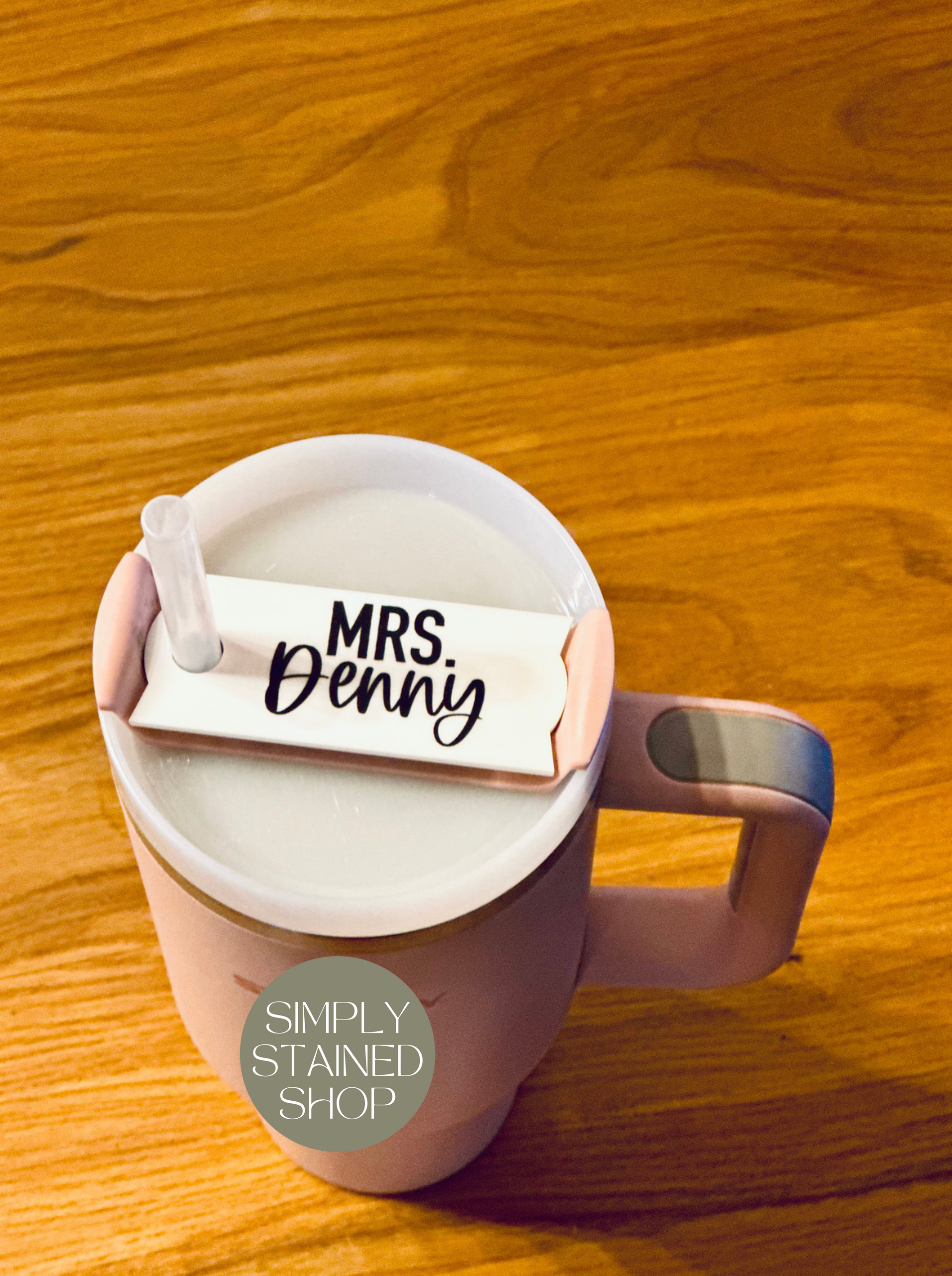 Custom Stanley Quencher v2 Tumbler Lid Name Tag 20/30oz or 40 oz insulated Tumbler Name Topper - Personalized Tumbler Accessory Acrylic mug Rectangle