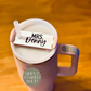 Custom Stanley Quencher v2 Tumbler Lid Name Tag 20/30oz or 40 oz insulated Tumbler Name Topper - Personalized Tumbler Accessory Acrylic mug Rectangle