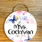 Watercolor Floral Butterfly Personalized Custom Teacher Name Spring Classroom Wood Sign