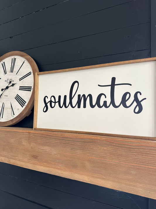 Soulmates new wood sign