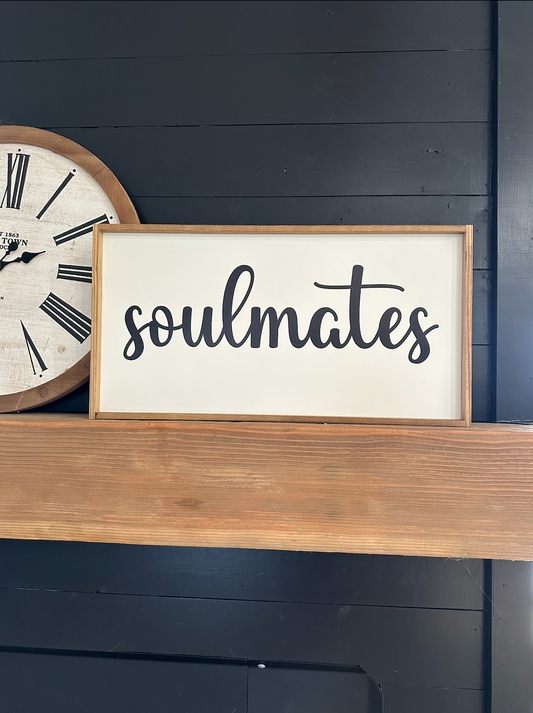 Soulmates new wood sign