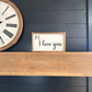 P.S. I love you  new wood sign