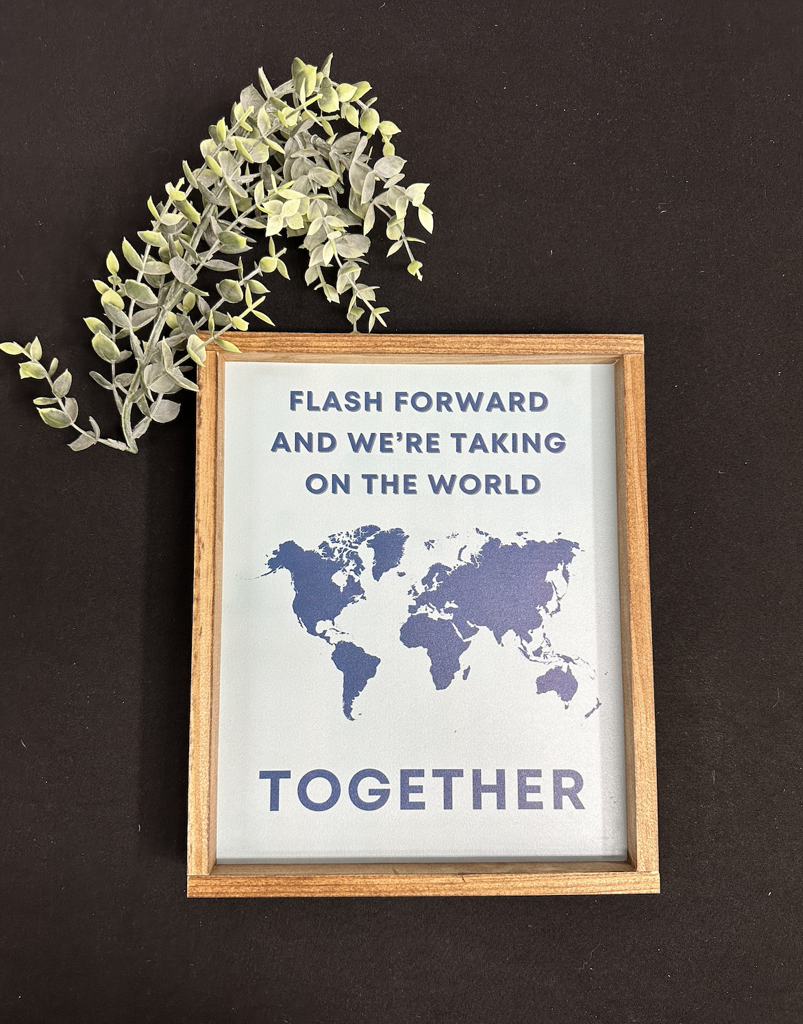 Swifty Flash forward and we're taking on the world together wood sign; classroom decor; classroom sign; teacher sign
