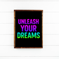 Unleash your dream bright gradient colors classroom wood sign