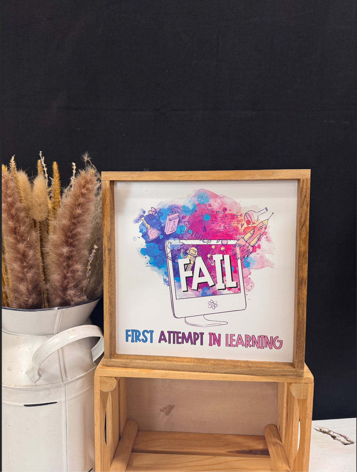 FAIL First Attempt At Learning Classroom Framed Wood Sign