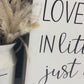 Love Grows Best In Little Houses Just Like This Framed Wood Sign