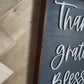 Thankful, Grateful, Blessed Fall 2024 farmhouse 3D raised letters cursive family wood sign