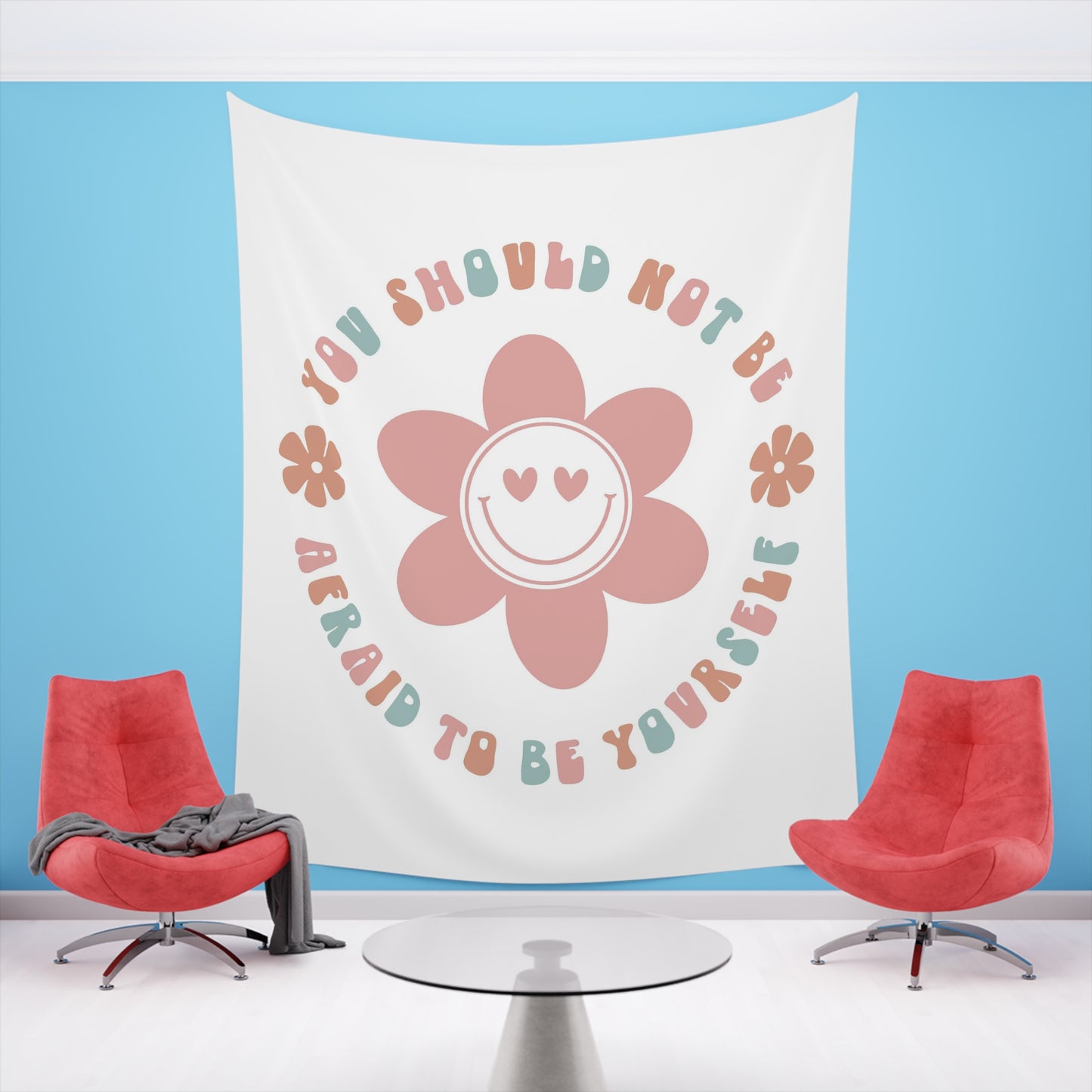 retro groovy you should not be afraid to be yourself Printed Wall Tapestry