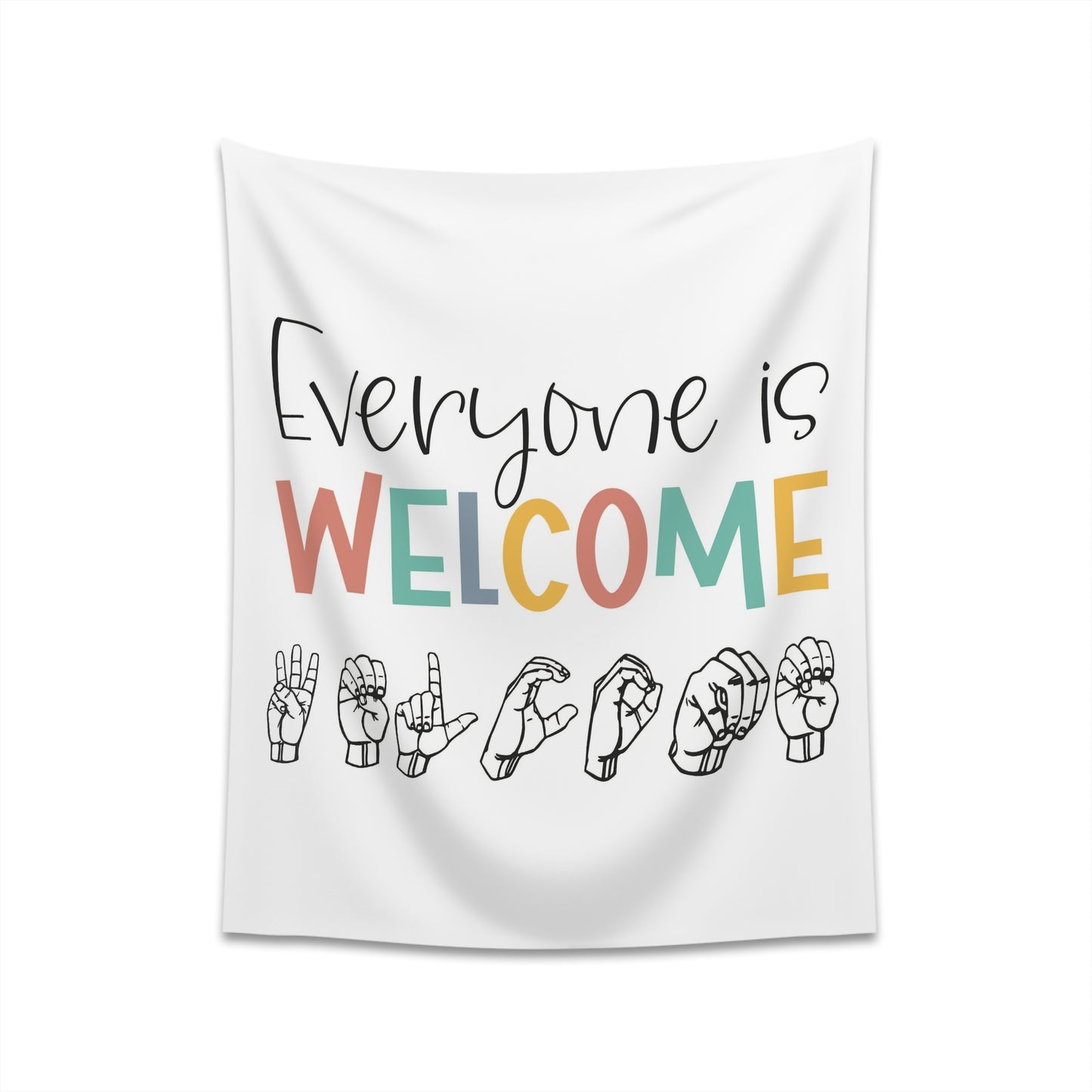Everyone is welcome asl Printed Wall Tapestry