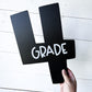 Grade Level Cut Out Signs