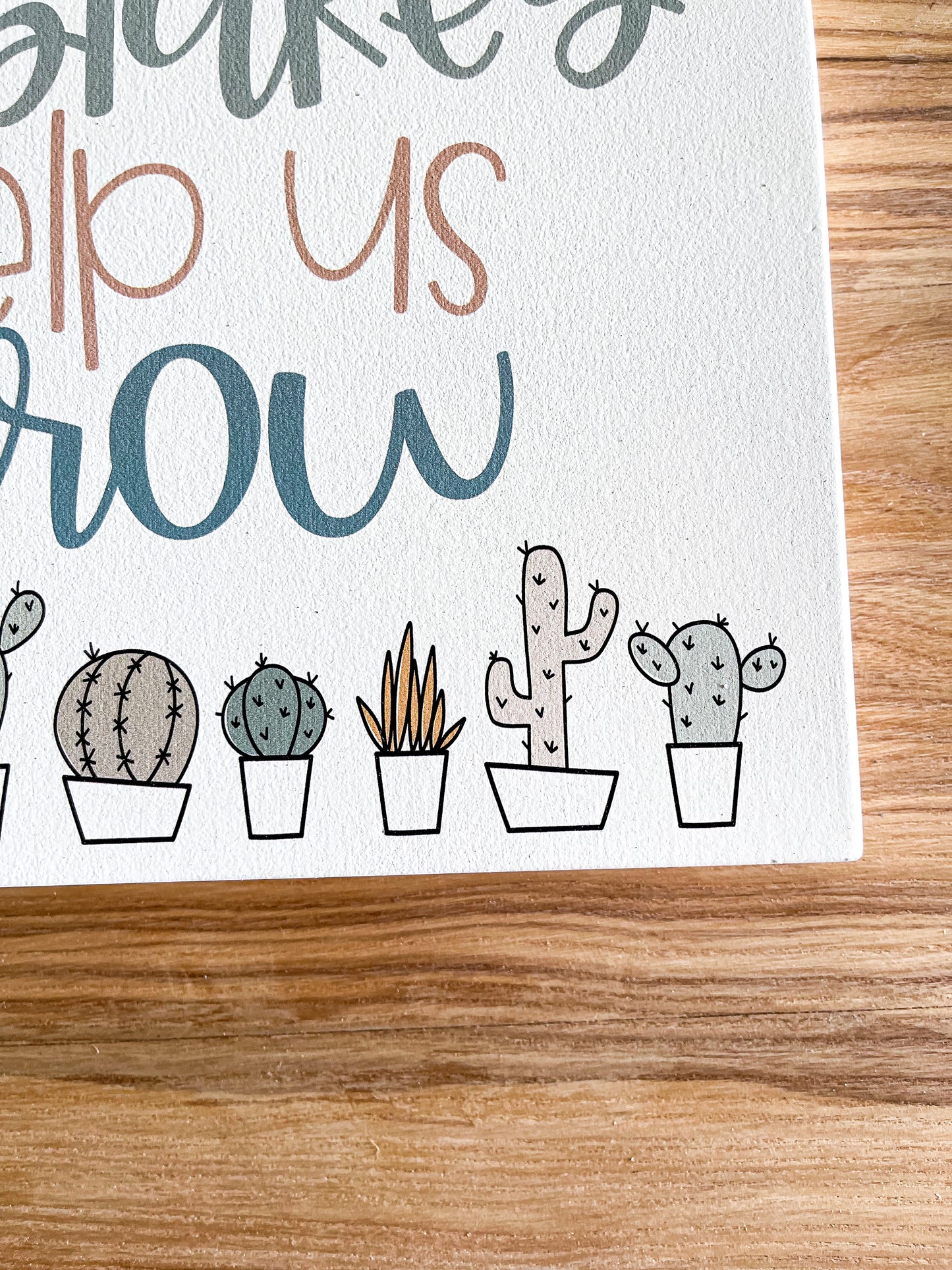Mistakes Help Us Grow Wood Sign
