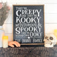 They are Creepy and their cooky; Halloween; family custom name; saralita designs; addams family