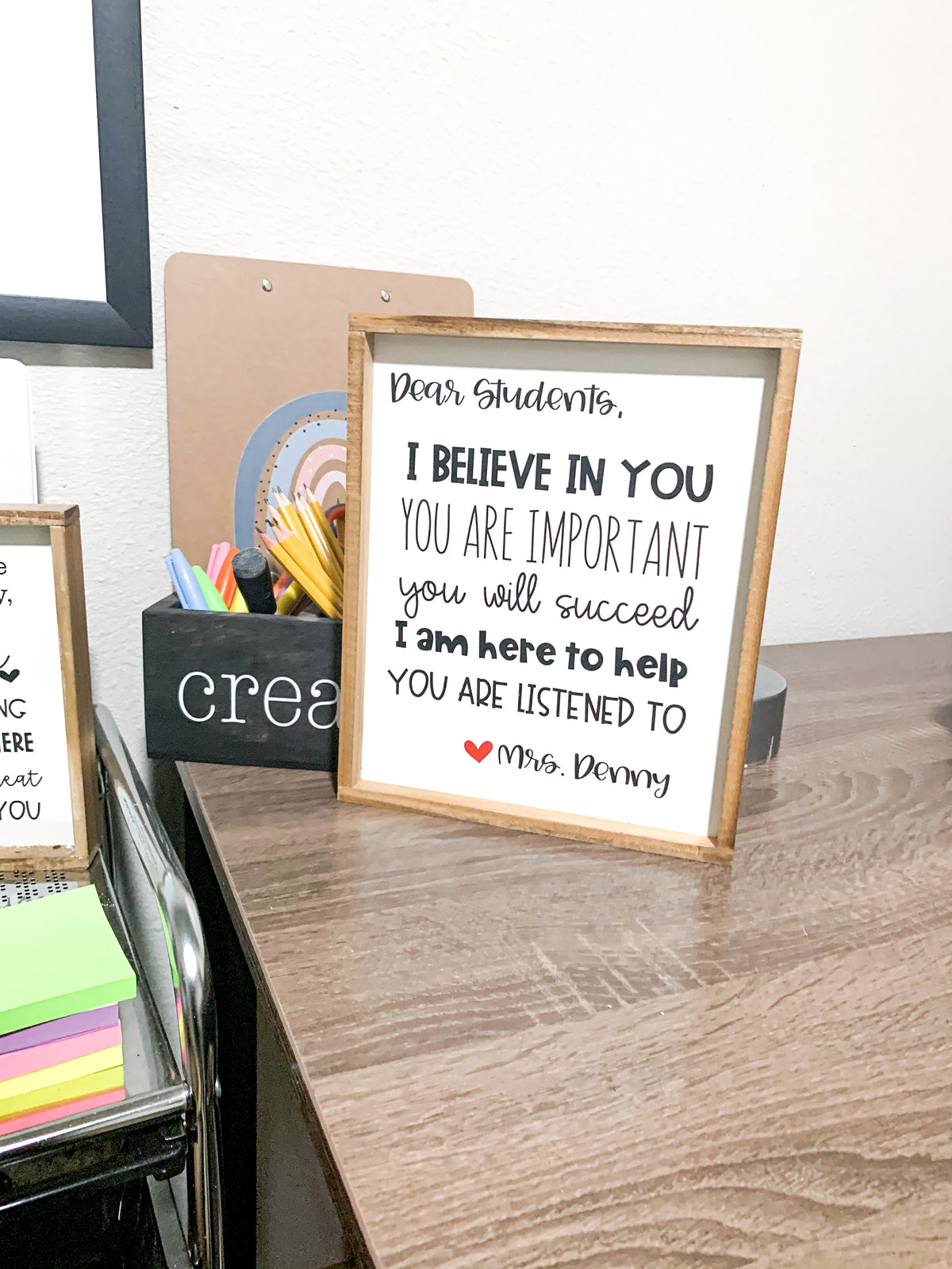 Dear Students I Believe in You Personalized Teacher Framed Wood Sign