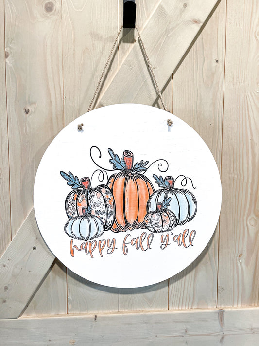 Happy Fall Y'all Pumpkin White Circle Door Hanger