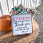 attention delivery drivers thank you wood sign