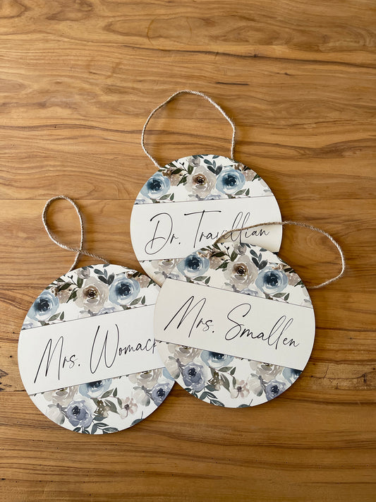 Blue Watercolor floral Circle Teacher Name Sign; Round wood sign