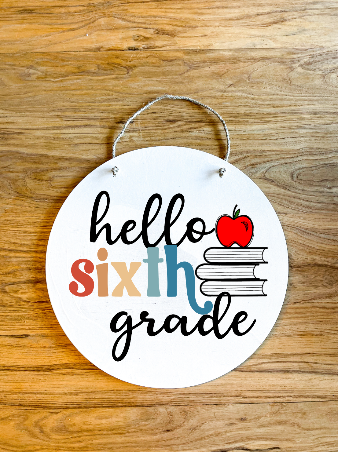 Hello Grade Level Colorful retro Wood Circle Teacher Name Sign
