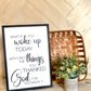 what if you woke up today with only the things you thanked god for yesterday wood sign religious sign