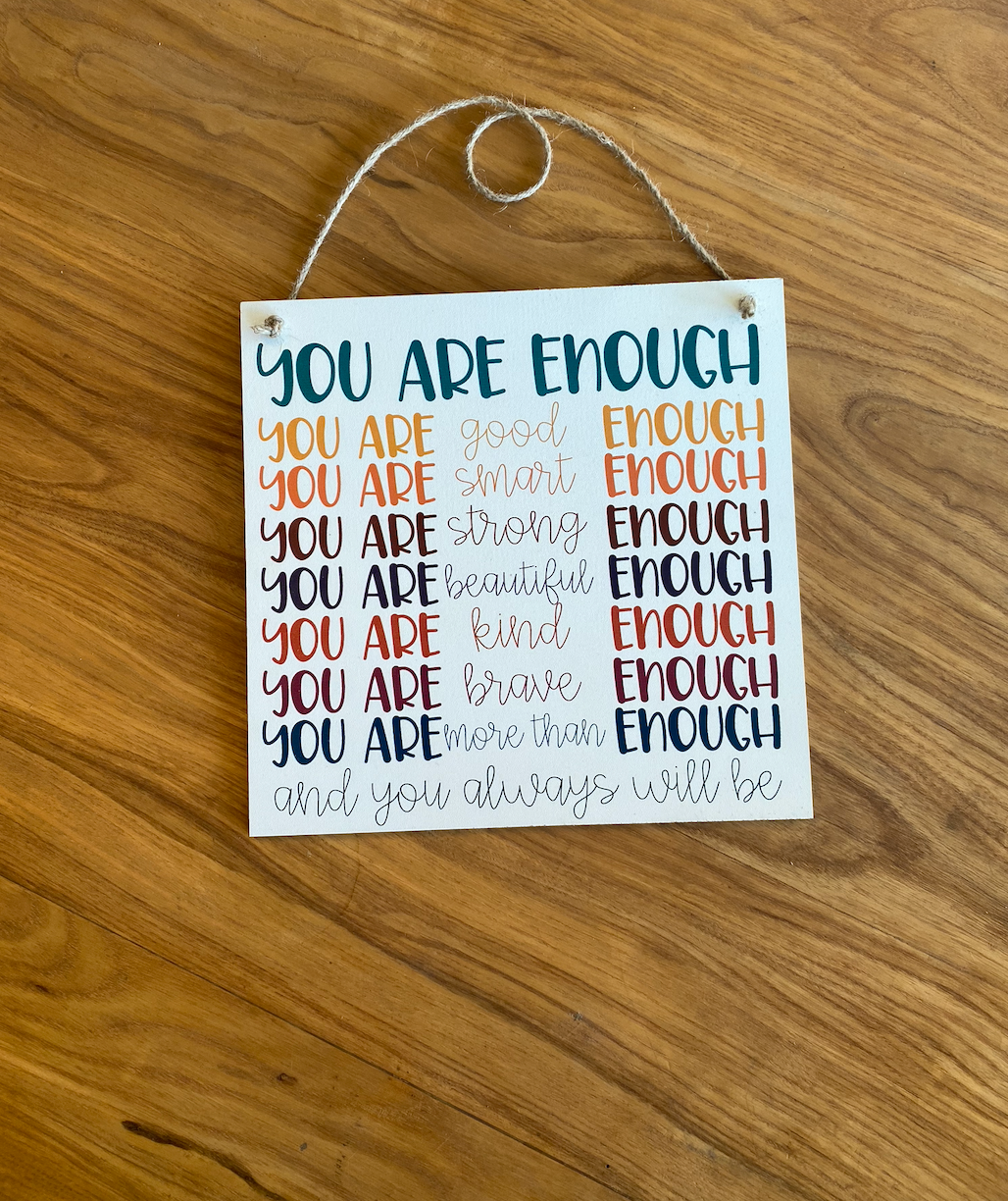 You Are Enough Hanging Classroom Wood Sign