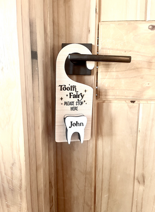 Customized Tooth fairy please stop here tooth holder door hanger.