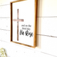 And on the third day he rose Cross  wood sign easter 23