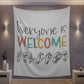 Everyone is welcome asl Printed Wall Tapestry
