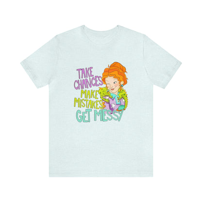 Take Chances ms Frizzle Science Classroom Teacher Shirt Unisex Jersey Short Sleeve Tee