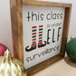 This Class Is Under Elf Surveillance