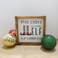 This Class Is Under Elf Surveillance