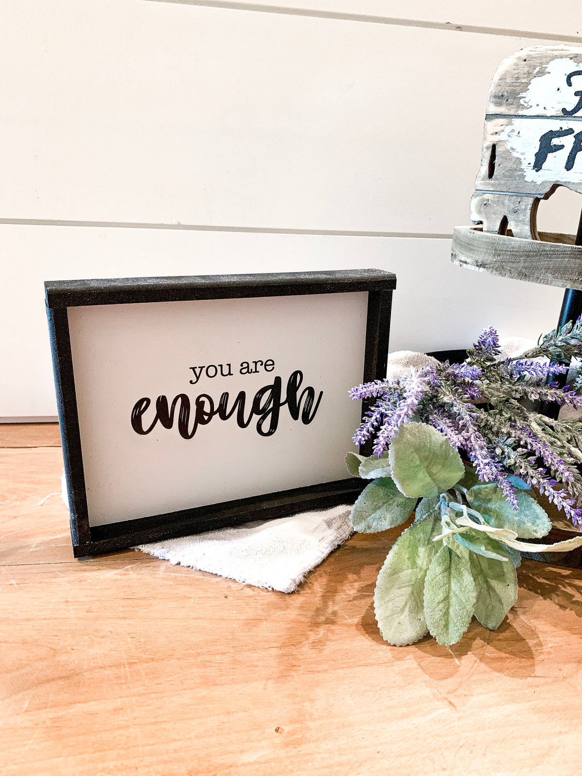 You Are Enough | Motivational Wood Sign