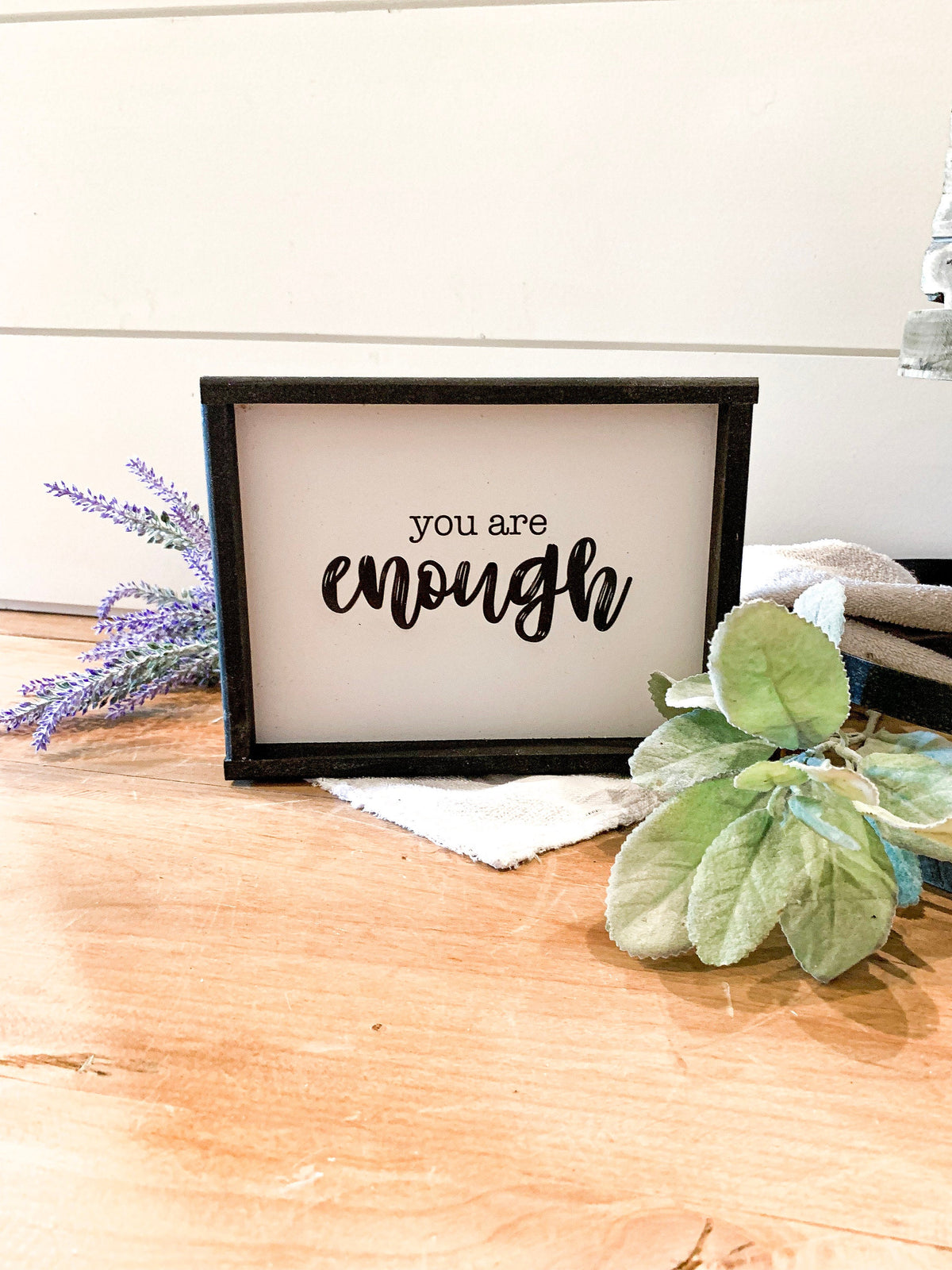 You Are Enough | Motivational Wood Sign