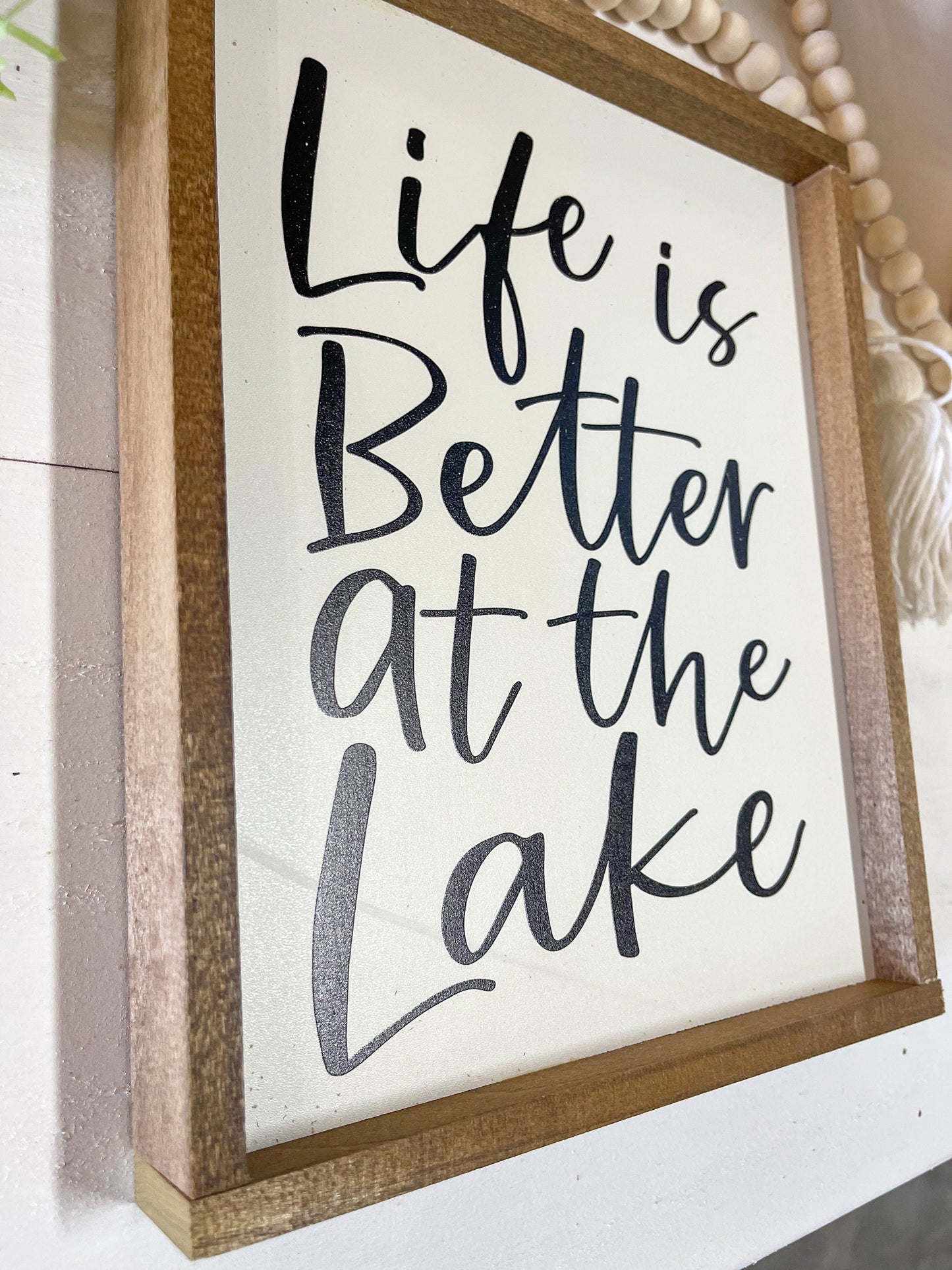 Life is better at the lake cursive wood sign