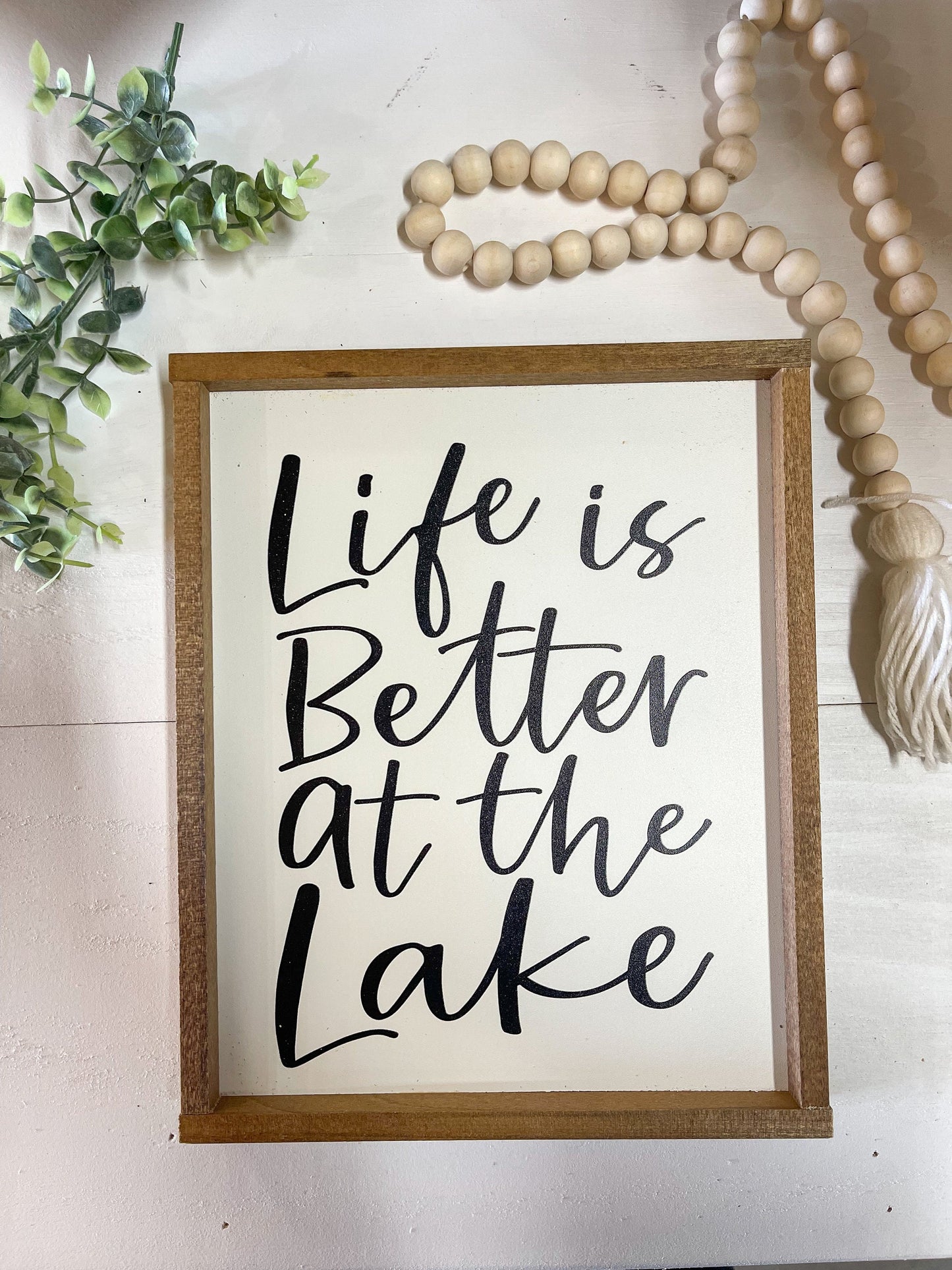 Life is better at the lake cursive wood sign