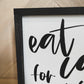 Eat Cake for Breakfast Cursive Farmhouse Kitchen wood sign