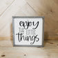 Enjoy the little things Farmhouse wood sign