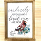 Custom personalized Cardinals Appear when loved ones are near in loving memory christmas wood sign