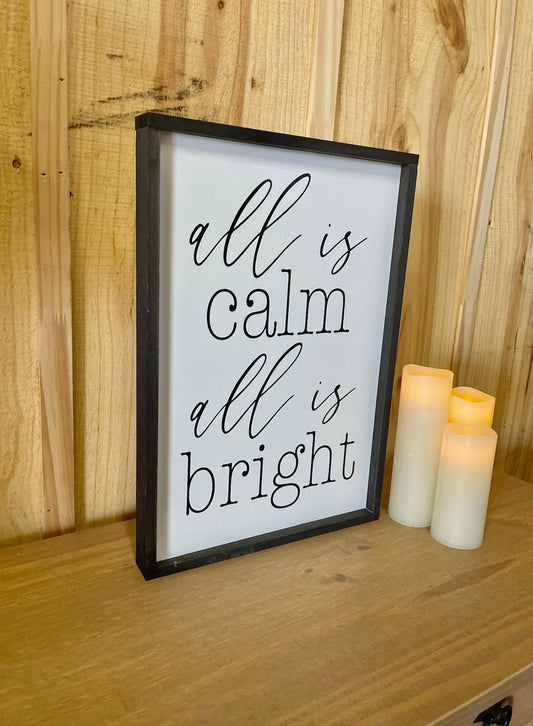 All is Calm, All is Bright christmas wood sign