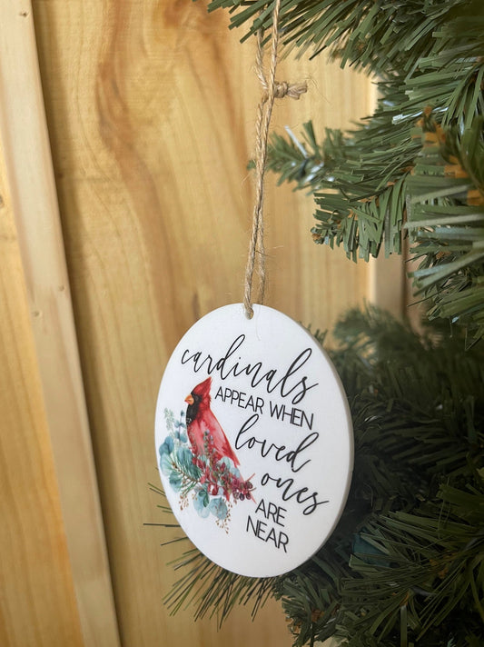 cardinals appear when loved ones are near Acrylic Ornament; Holiday; Christmas; Gift